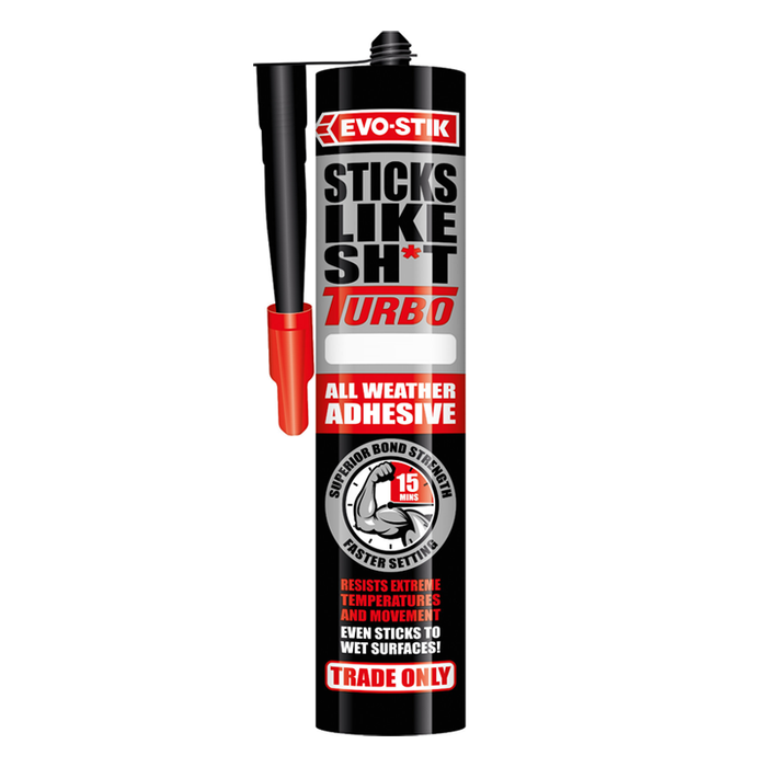 Evo-Stik Sticks Like Sh*t Turbo All Weather Adhesive